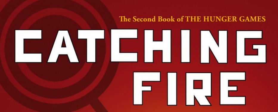 CATCHING FIRE is the second installment in the HUNGER GAMES series.