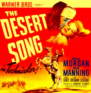 "The Desert Song" (1943) had its first public screening in more than 30 years.