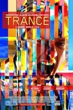 Danny Boyle directed "Trance."