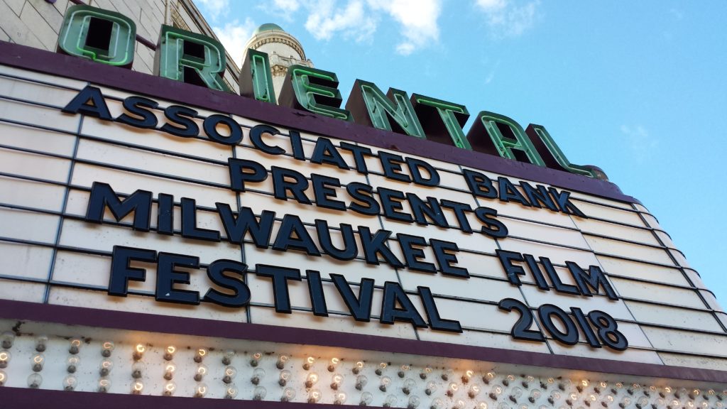 The marquee at the Oriental Theatre for the 2018 Milwaukee Film Festival